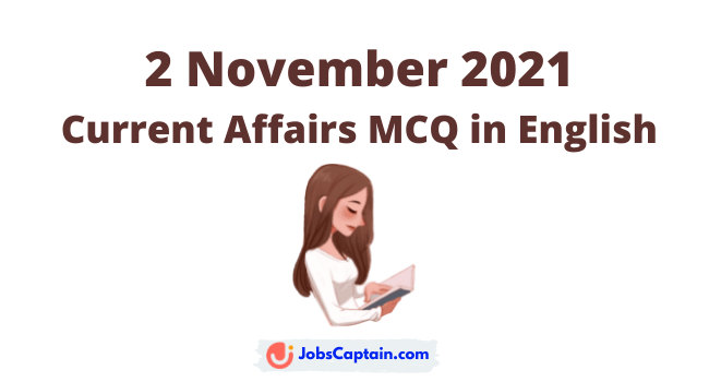 2 November 2021 Current Affairs Mcq In English 8926