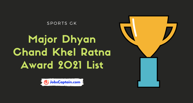 List of Major Dhyan Chand Khel Ratna Award 2021