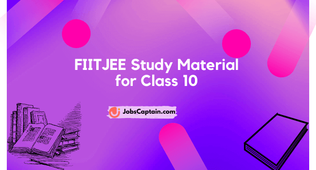 FIITJEE Study Material Pdf for Class 10