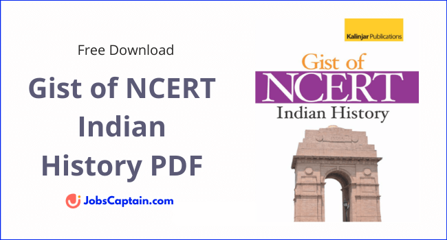 Gist of NCERT Indian History PDF