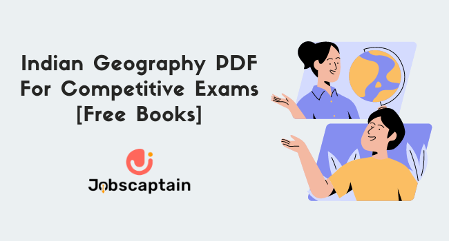 Indian Geography PDF For Competitive Exams
