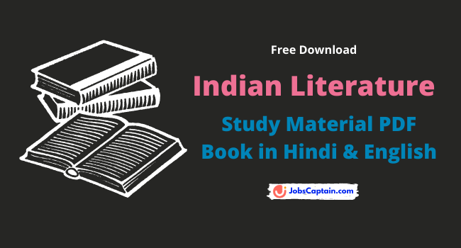 Indian Literature Study Material PDF Book in Hindi & English