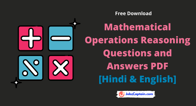Mathematical Operations Reasoning Questions and Answers PDF