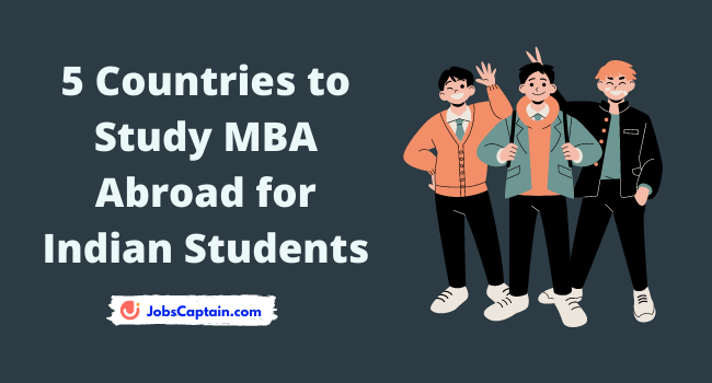 5 Countries to Study MBA Abroad for Indian Students