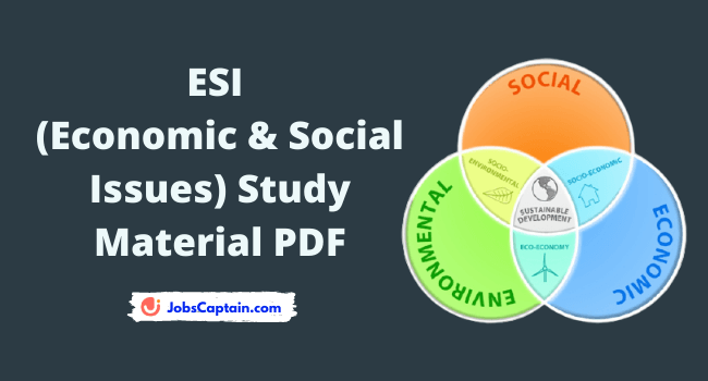 ESI (Economic & Social Issues) Study Material