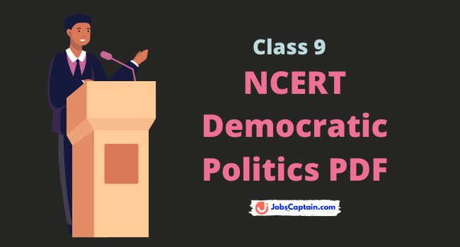 NCERT Democratic Politics Class 9 PDF