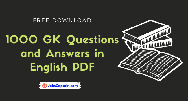 1000 GK Questions and Answers in English PDF