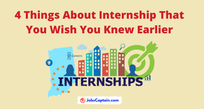 Things About Internship That You Wish You Knew Earlier