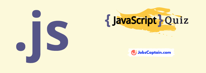 JavaScript MCQ Quiz with Answers