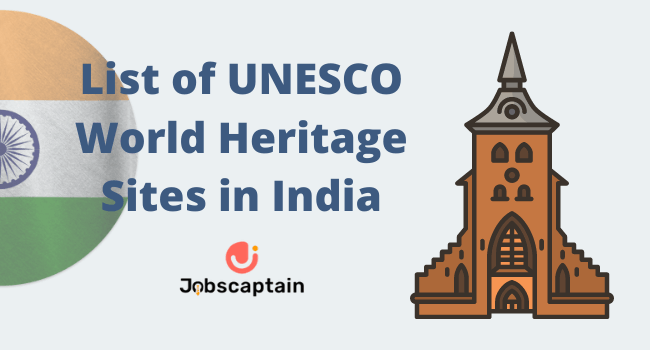 List of UNESCO World Heritage Sites in India