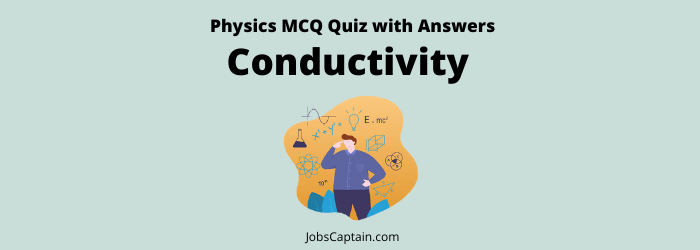 Conductivity MCQ