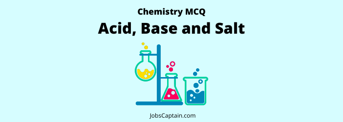 MCQ on Acid, Base and Salt