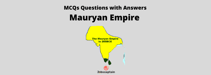 MCQ on Mauryan Empire
