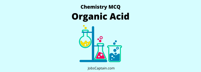 MCQ on Organic Acid