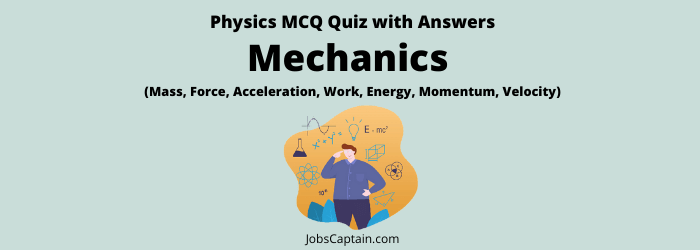 Physics in Mechanics MCQ