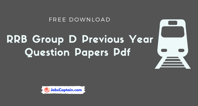 RRB Group D Previous Year Question Papers Pdf