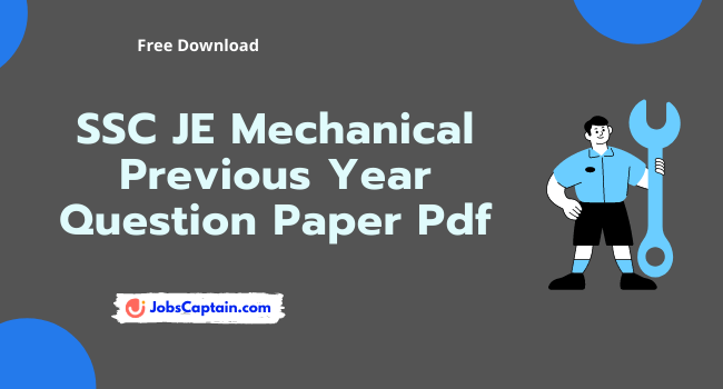 SSC JE Mechanical Previous Year Question Paper Pdf