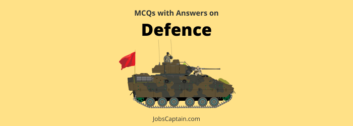Defence GK MCQ