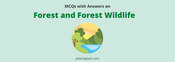 Forest And Forest Wildlife MCQs With Answers Environment And Ecology Quiz