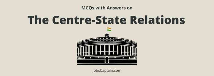 MCQ On Center State Relations
