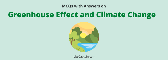 MCQ on Greenhouse Effect and Climate Change