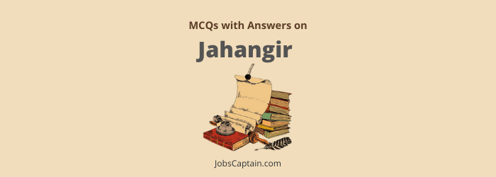 MCQ on Jahangir