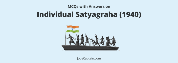 MCQs on Individual Satyagraha