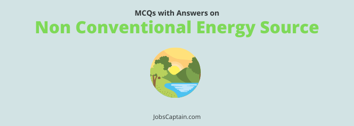 Non Conventional Energy Source MCQ