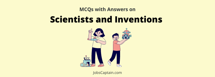 Quiz on Scientists and Inventions