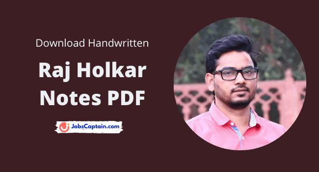 Raj Holkar Notes