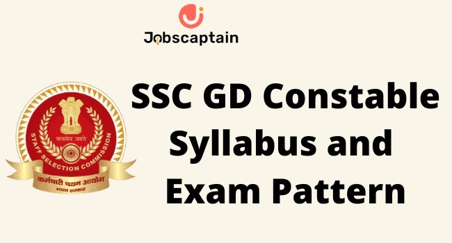 SSC GD Constable Syllabus and Exam Pattern