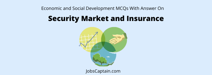 MCQ on Security Market and Insurance