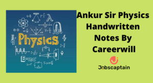 Ankur Sir Physics Notes PDF in Hindi [Careerwill]