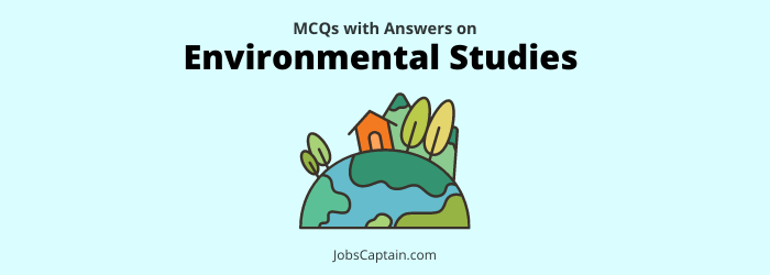 Environmental Studies MCQ with Answers