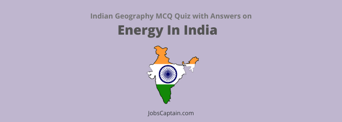 MCQs On Energy In India