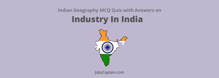 MCQs On Industry In India