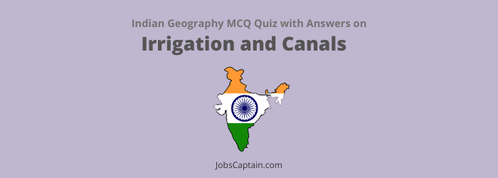 MCQs On Irrigation and Canals