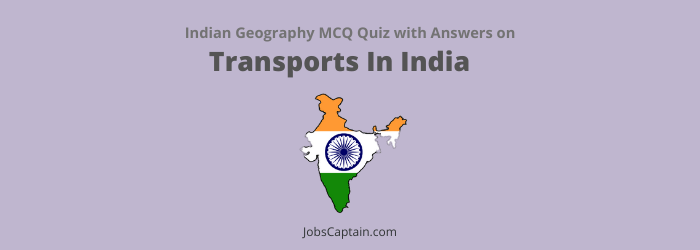 MCQs On Transports In India