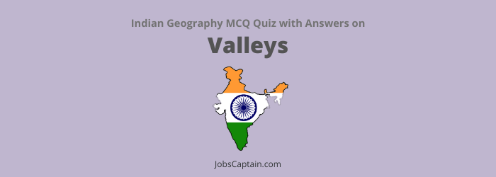 MCQs On Valleys