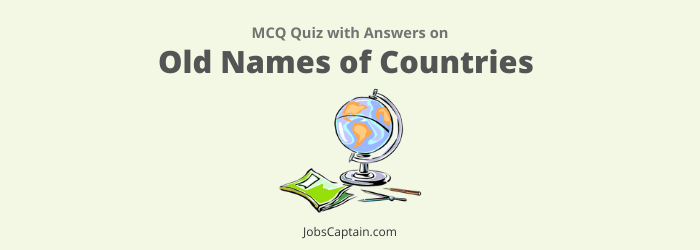 Old Names of Countries Quiz