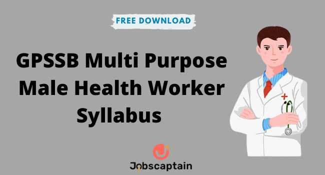 GPSSB Multi Purpose Male Health Worker Syllabus