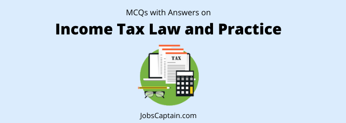 income tax law and practice mcq