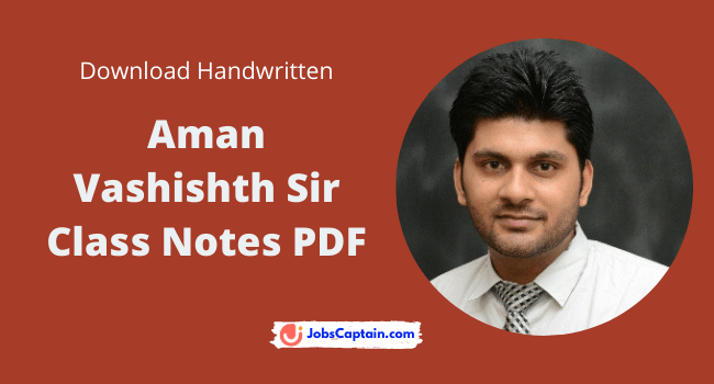 Aman Vashishth Sir Class Notes PDF