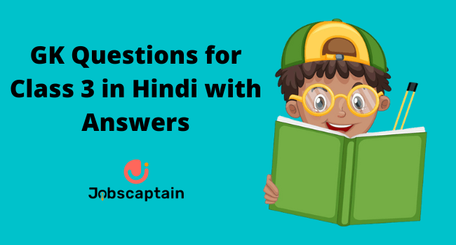 GK Questions for Class 3 in Hindi