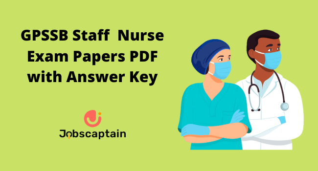 GPSSB Staff Nurse Exam Papers PDF with Answer Key