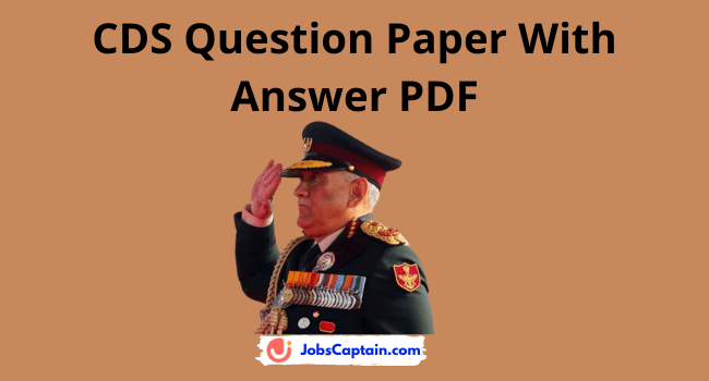 CDS Question Paper With Answer PDF