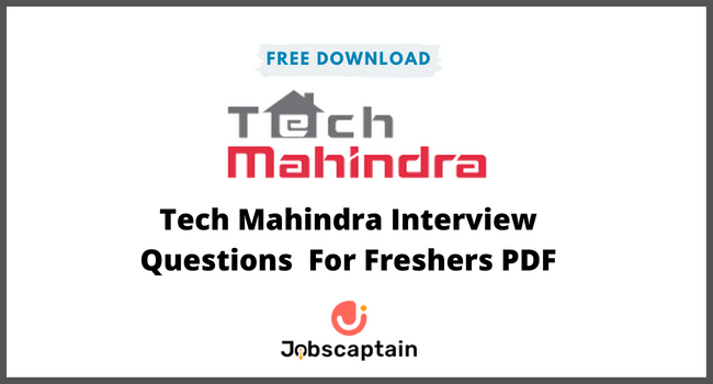 Tech Mahindra Interview Questions AND Answers For Freshers PDF