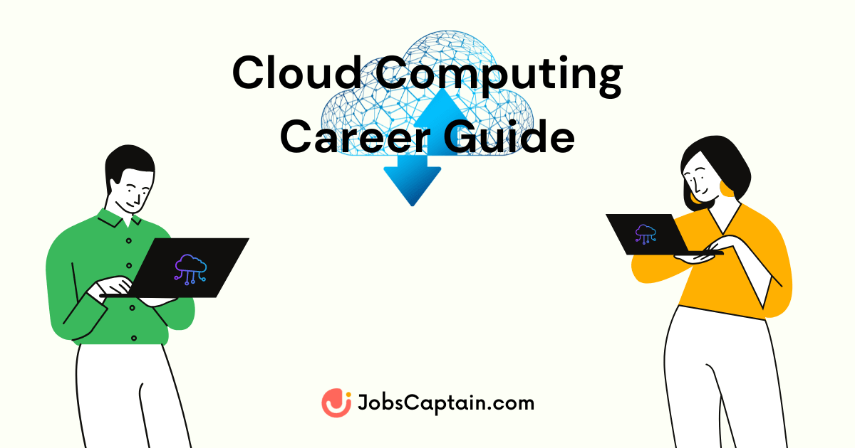 Cloud Computing Career A Comprehensive Guide